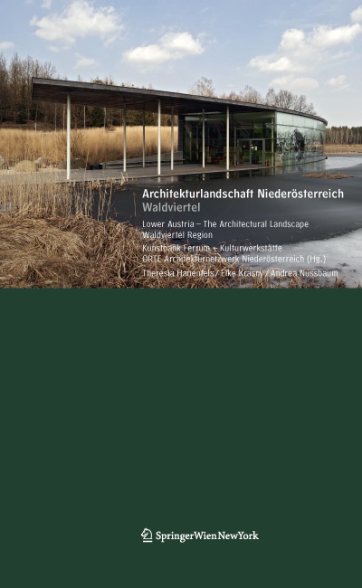 Architekturlandschaft NÖ | Band 3 Waldviertel – © Unterwasserreich Schrems, Architektur: ah3, Foto: Andreas Buchberger, Grafik: Alexander Schuh Architekturlandschaft NÖ | Band 3 Waldviertel