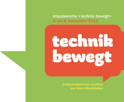 Impulswoche >technik bewegt < 2013 Sujet