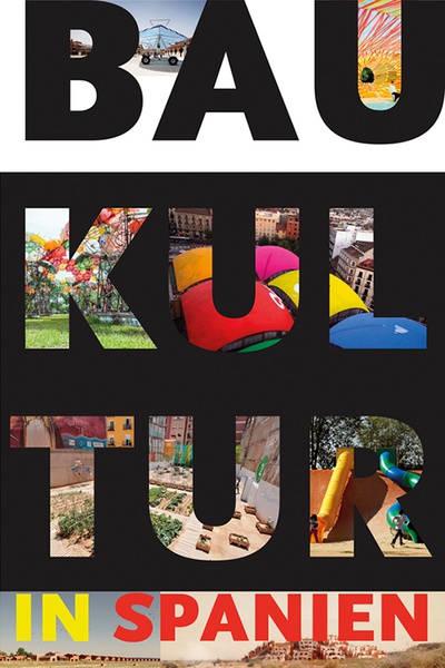 Baukultur in Spanien