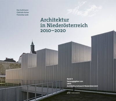 Cover-Bild: Kasematten und Neue Bastei (Neue Galerie) Wiener Neustadt, Architektur: Bevk Perović Arhitekti