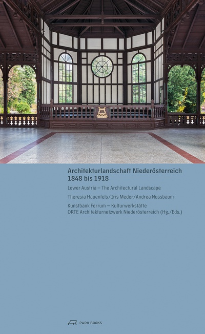 Cover Architekturlandschaft NÖ | 1848 bis 1918 – © Bild: Andreas Buchberger, Grafik: Alexander Schuh Cover Architekturlandschaft NÖ | 1848 bis 1918