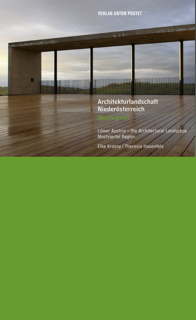 Architekturführer Mostviertel – © Musikheim Windhag, Architektur: Johannes Zieser, Foto: Uwe Hauenfels, Grafik: Alexander Schuh Architekturführer Mostviertel